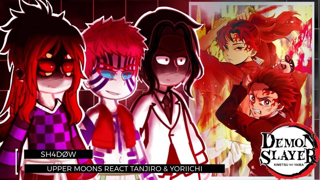 Реакция Высших Лун на Тандзиро и Ёриичи / Персонажи КРД / Гача реакция / Demon Slayer смотреть онлайн