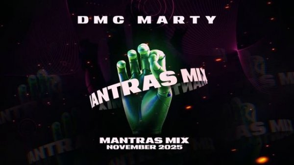 DMC MARTY - MANTRAS MIX NOVEMBER 2025