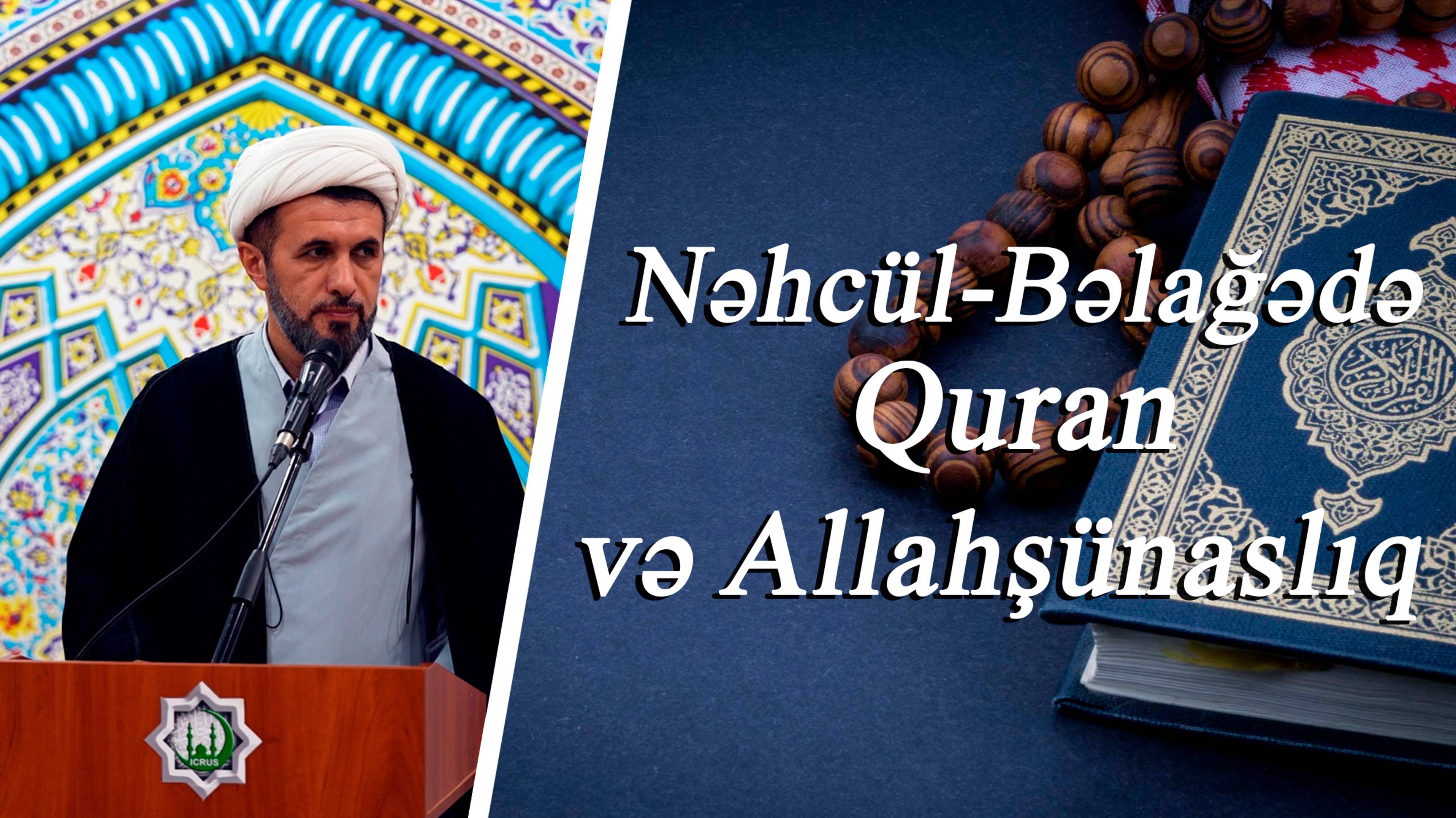 "Nəhcül - Bəlağədə Quran və Allahşünaslıq" - Kərbəlayi Sabit Huseynov 24.10.2025 смотреть онлайн