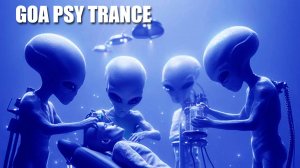 GOA & PSY TRANCE