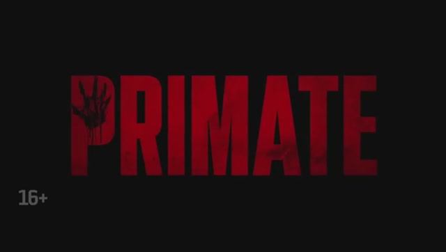 Примат Русский трейлер Дубляж 2026 смотреть онлайн