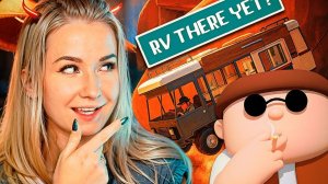 🤣 УГАРНОЕ ВЫЖИВАНИЕ В ДОМЕ НА КОЛЕСАХ // RV There Yet