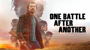 Битва за битвой. Русский дублированный трейлер / One Battle After Another (Яскъ | Jaskier)