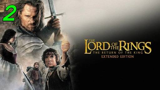 Lord Of The Rings: The Return Of The King - 2 серия Дорога на Изенгард