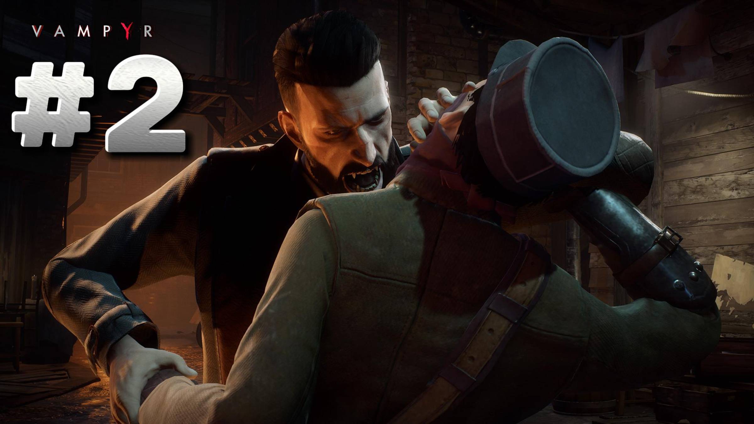 Vampyr ► Прохождение #2