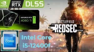 Бенчмарк Battlefield REDSEC RTX 4060 Ti (Все настройки графики, 1440p)