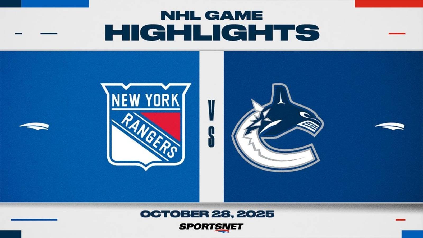 NHL Highlights ｜ Rangers Vs. Canucks - October 28, 2025