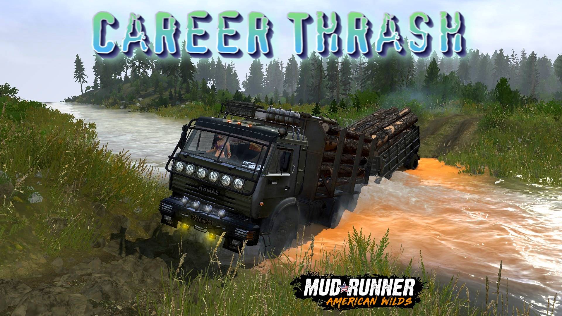 MudRunner. Career Thrash