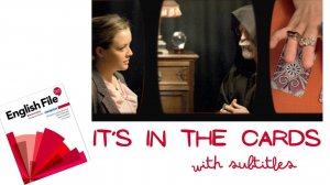 It's in the cards | Fortune Tellers | New English File Elementary 10C