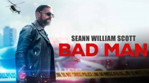 Плохой человек (2025) / Bad Man