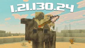 НОВАЯ БЕТА МАЙНКРАФТ ПЕ 1.21.130.24 И РЕЛИЗ 1.21.120.04 | ДОБАВИЛИ ПУСТЫННИКА И ВЕРБЛЮДА-КАДАВРА