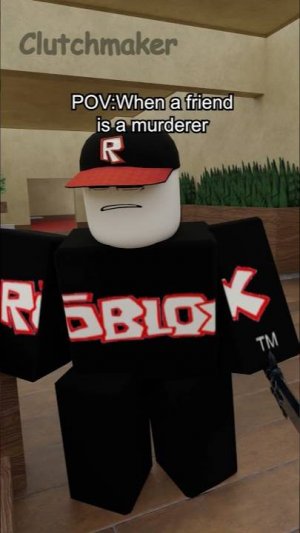 When you didn't know your friend was a murderer #shorts #short #roblox #funny #robloxmemes