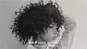 【R&B Relax 19】Cozy music _ Chill _ 作業用 _ Ballad _ リラックス _ Coffee (1)