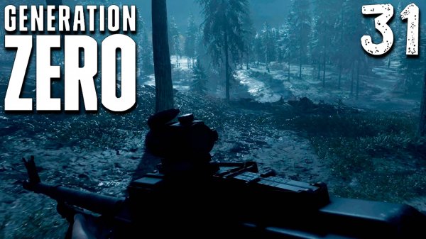 ВСТРЕТИЛ ВЫЖИВШИХ (31) ► Generation Zero