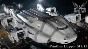 Panther Clipper Mk II - ELITE DANGEROUS