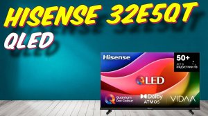 Телевизор Hisense 32E5QT