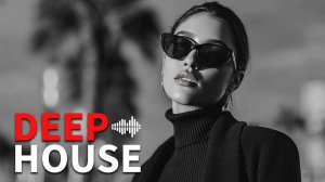 Новая DEEP HOUSE музыка 2026 | Слушать музыку онлайн, фоновая музыка, мелодичный дип хаус