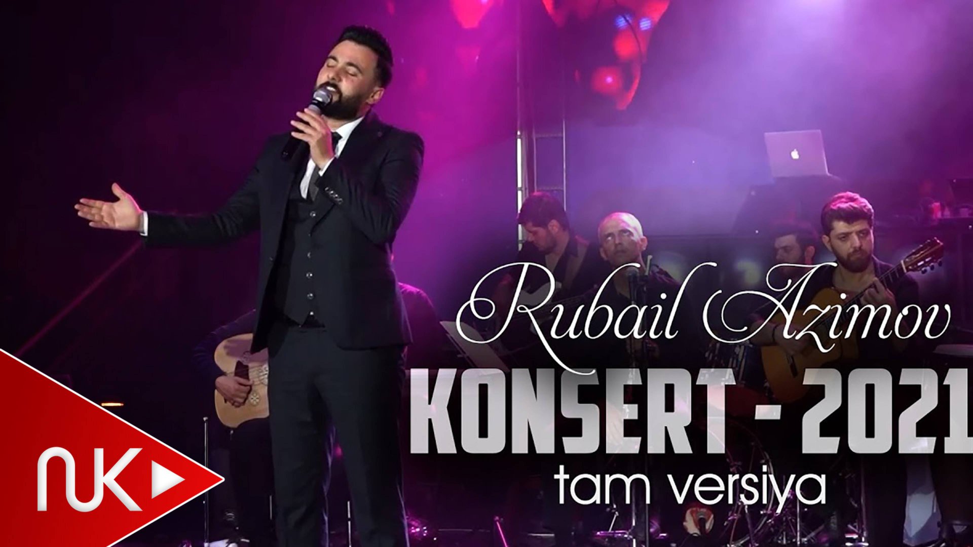 Rubail Azimov - Konsert (Tam Versiya)