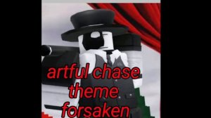 Artful forsaken chase theme (OFFICIAL)