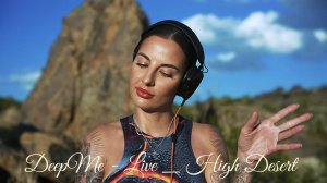 DeepMe - Live _ High Desert _ 24.10.25. Melodic Techno _ Progressive House 4k Dj Mix 2025(1080P_HD)