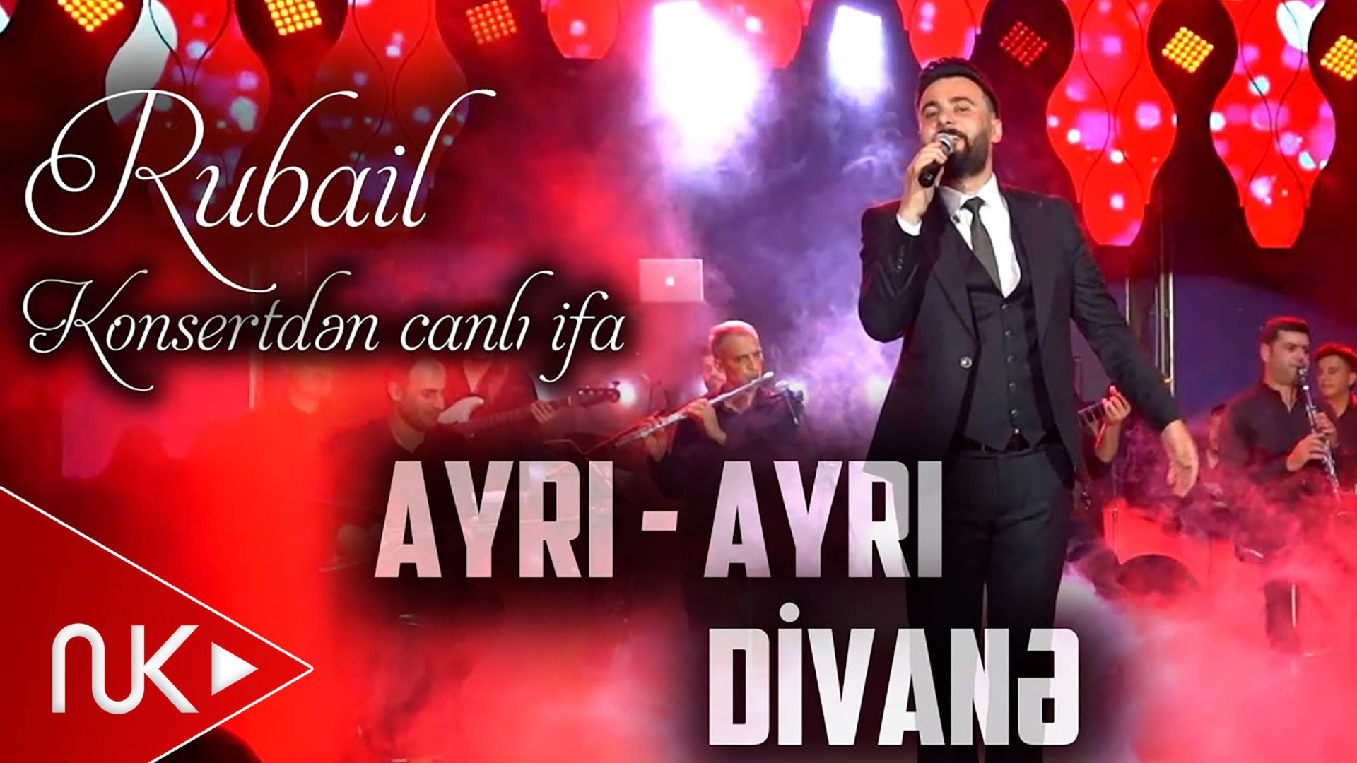 Rubail Azimov - Ayri Ayri, Divane (Konsert)