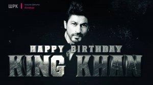 Shah Rukh Khan Birthday Mashup