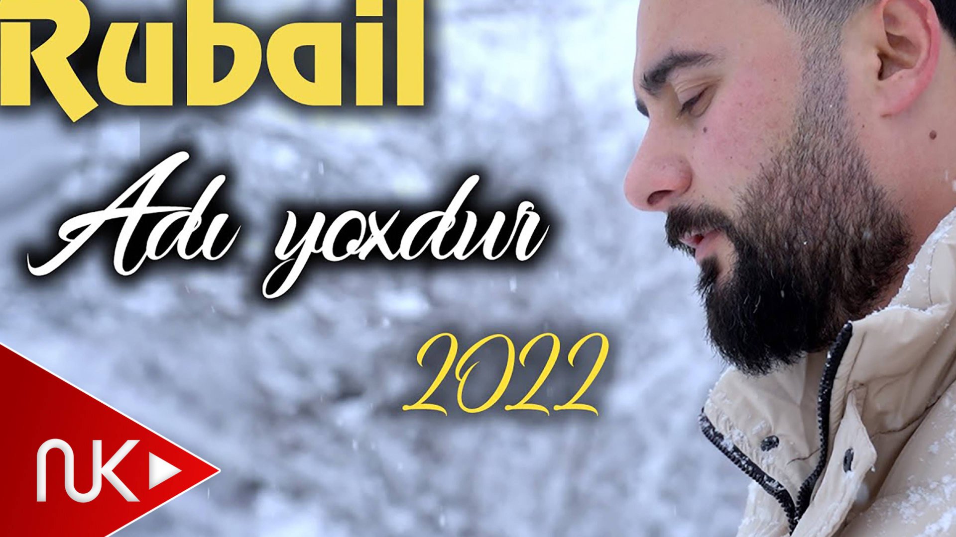 Rubail Azimov - Adi Yoxdur