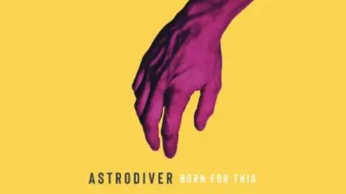 Astro Diver - Born for This смотреть онлайн