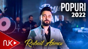 Rubail Azimov - Popuri (Baloglan Esrefov)