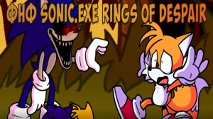 ФНФ SONIC.EXE RINGS OF DESPAIR!