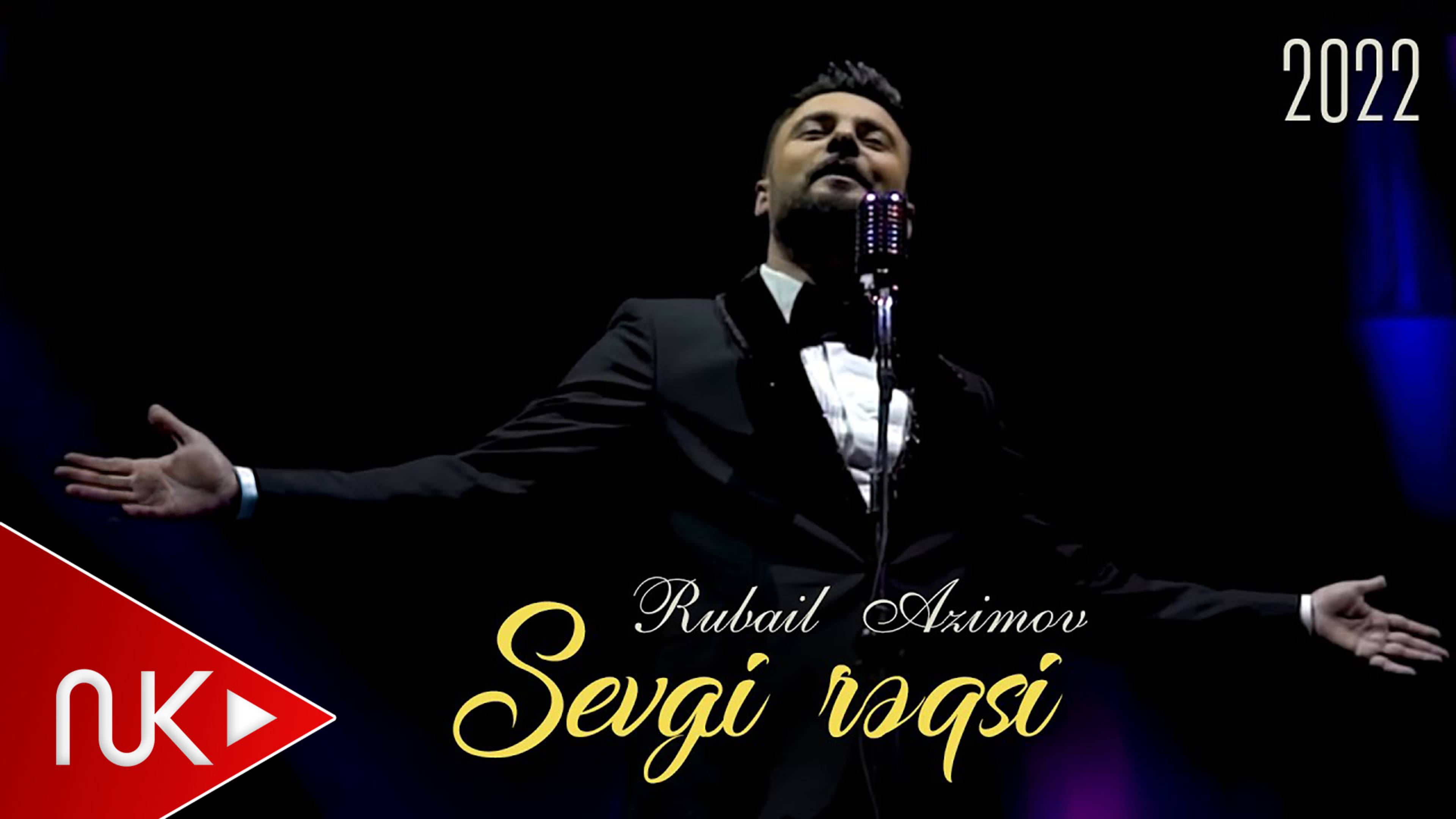 Rubail Azimov - Sevgi Reqsi