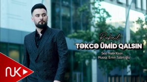 Rubail Azimov - Tekce Umid Qalsin
