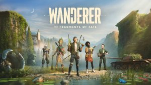 Wanderer: The Fragments of Fate (День 3)