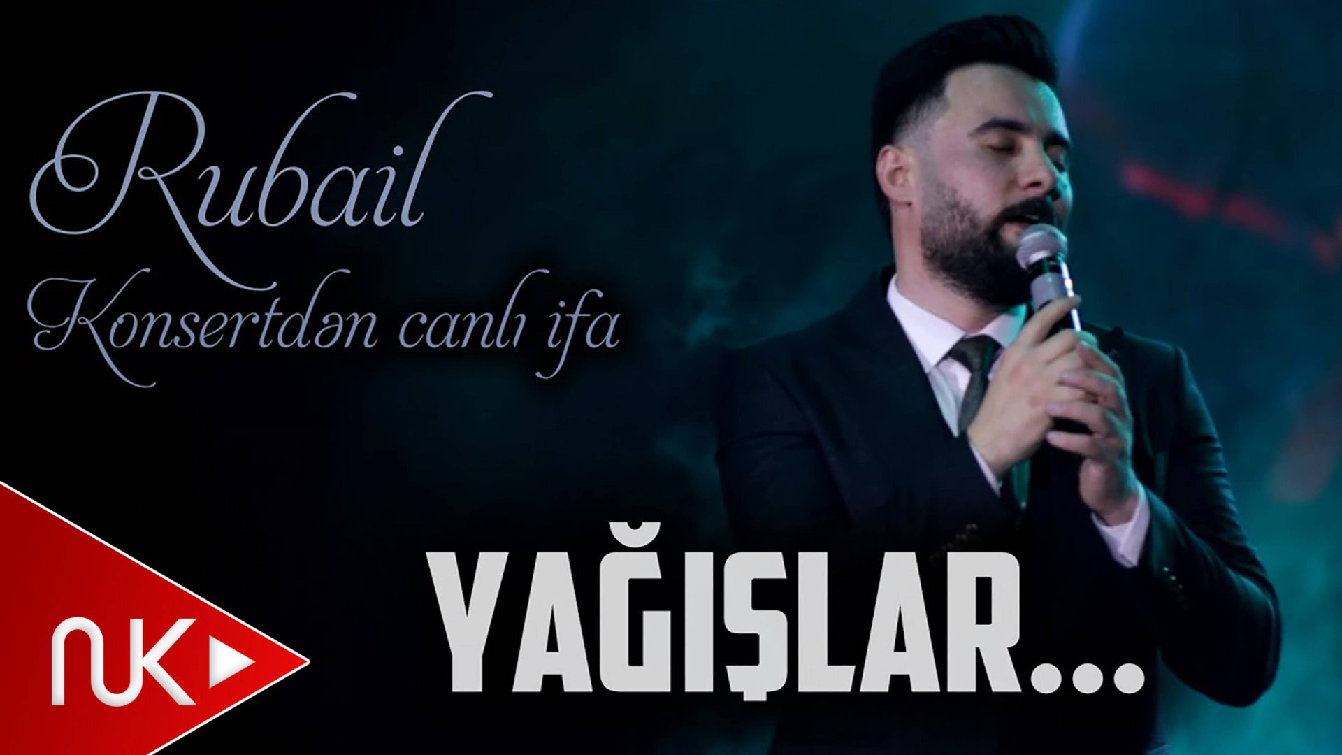 Rubail Azimov - Yagislar (Konsert)