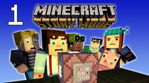 Прохождение Minecraft Story Mode Season 1 (#1 Орден камня)