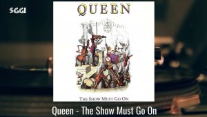 Queen-The show must go on