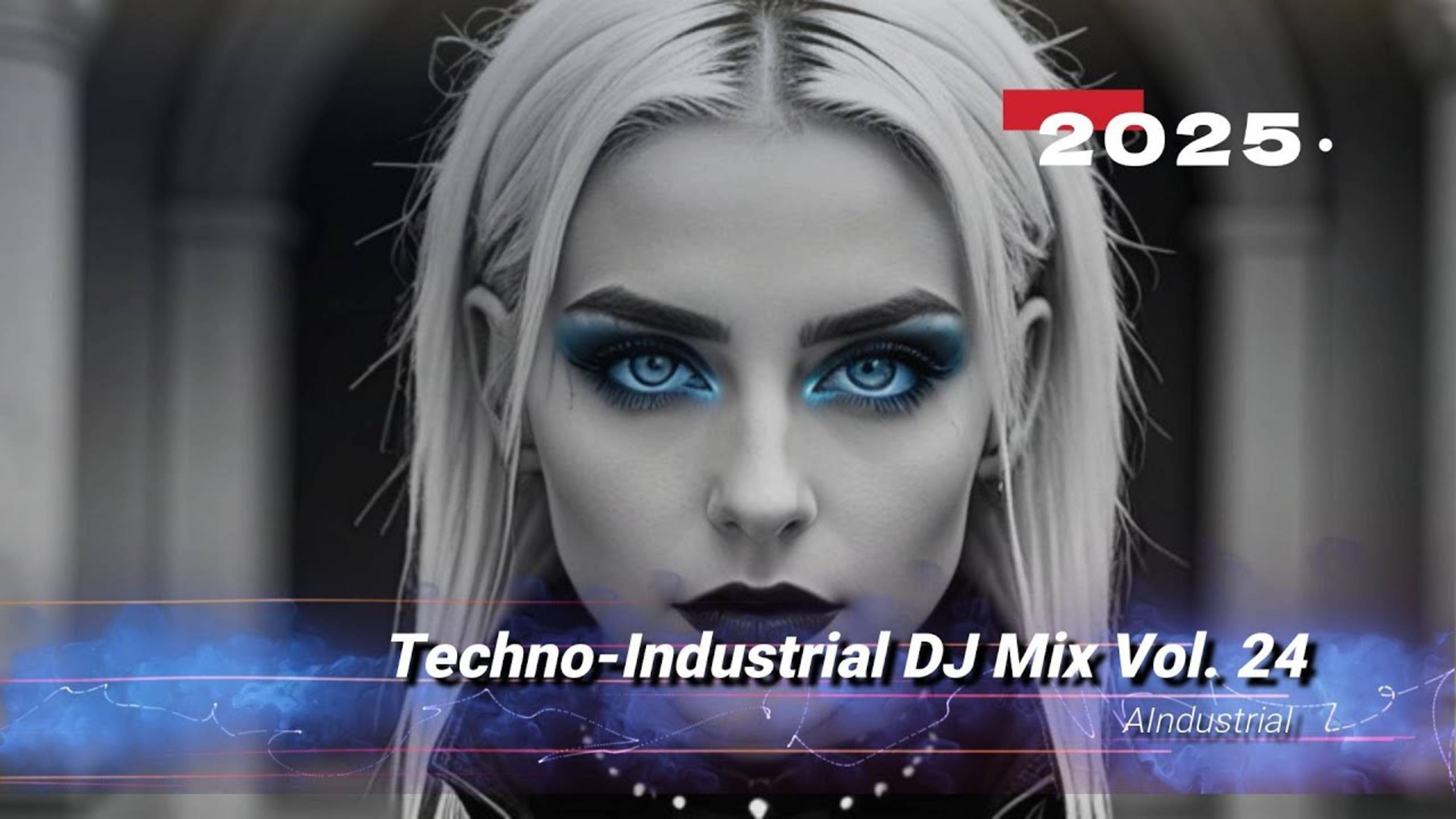 Relentless Hardcore Industrial Noise DJ Mix 2025 Vol. 24 [Electro/Techno/Industrial]