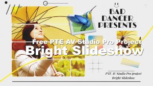 Free PTE AV Studio Pro project - Bright Slideshow ID 03112025