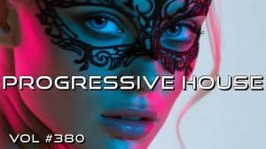 Melodic Techno & Progressive House Mix 2025 Vol. 380