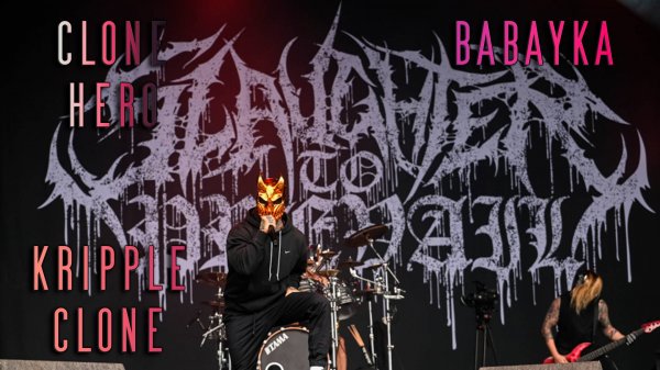 Babayka | Slaughter to Prevail | CloneHero