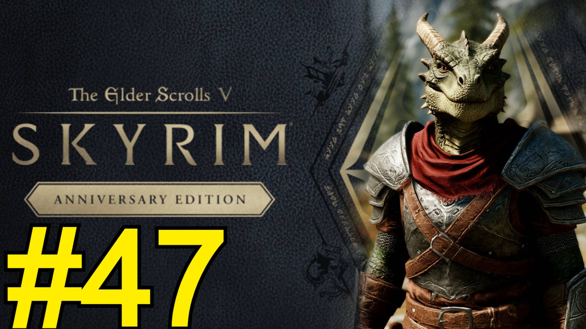 The Elder Scrolls V Skyrim Anniversary Прохождение(2025) ч47 - смотреть онлайн