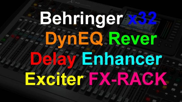 Настройка Behringer X32 о FX