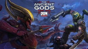 Прохождение: Doom Eternal: The Ancient Gods – Part One #3
