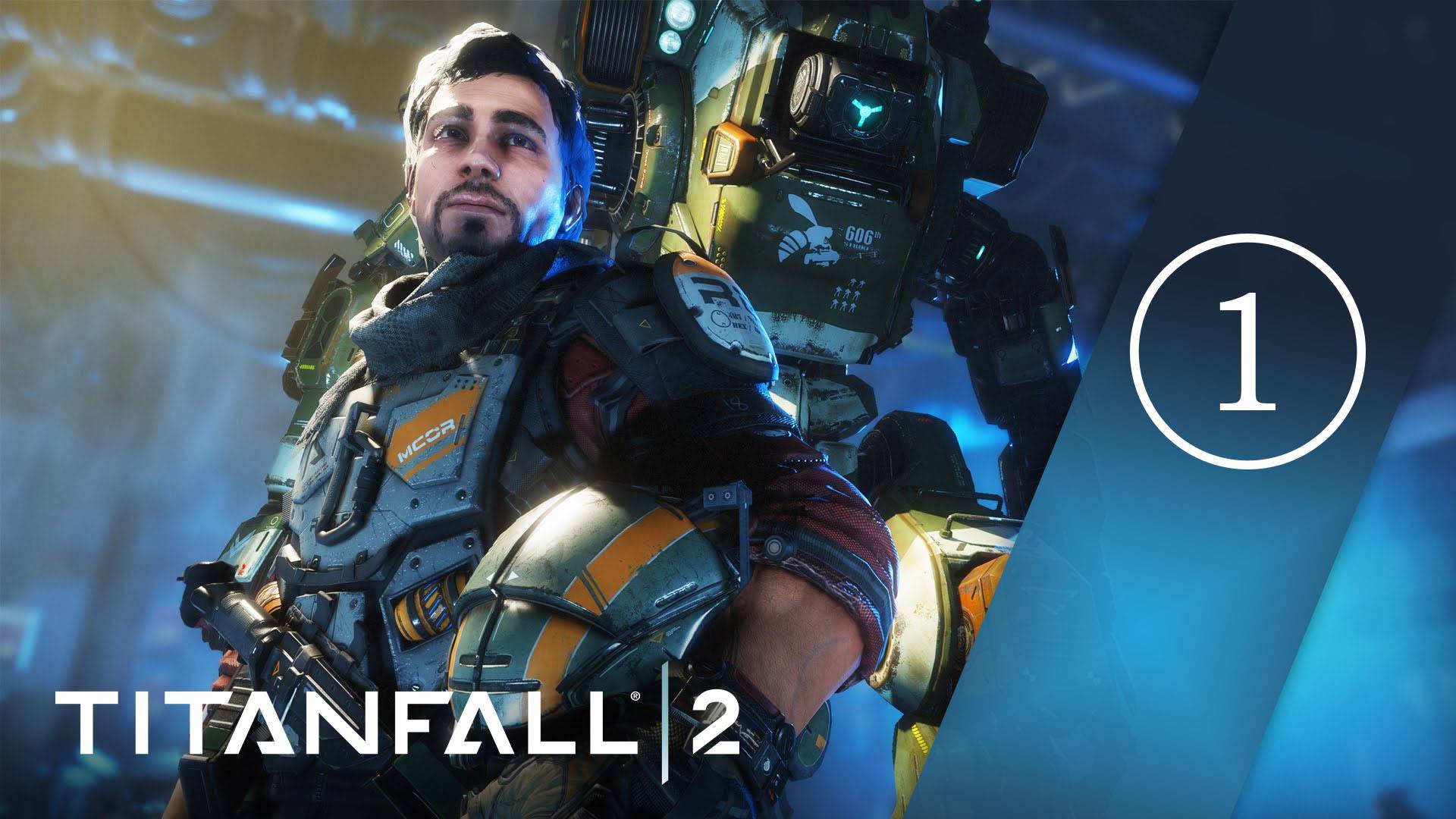 Titanfall 2: Прохождение | Часть 1 (русская озвучка)