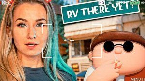 🤣 Путешествие в доме на колесах превратилось в КОШМАР!  RV There Yet