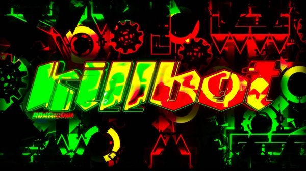 Killbot by BoldStep (Extreme Demon)