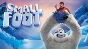 Смолфут ( 2018 ) - Трейлер