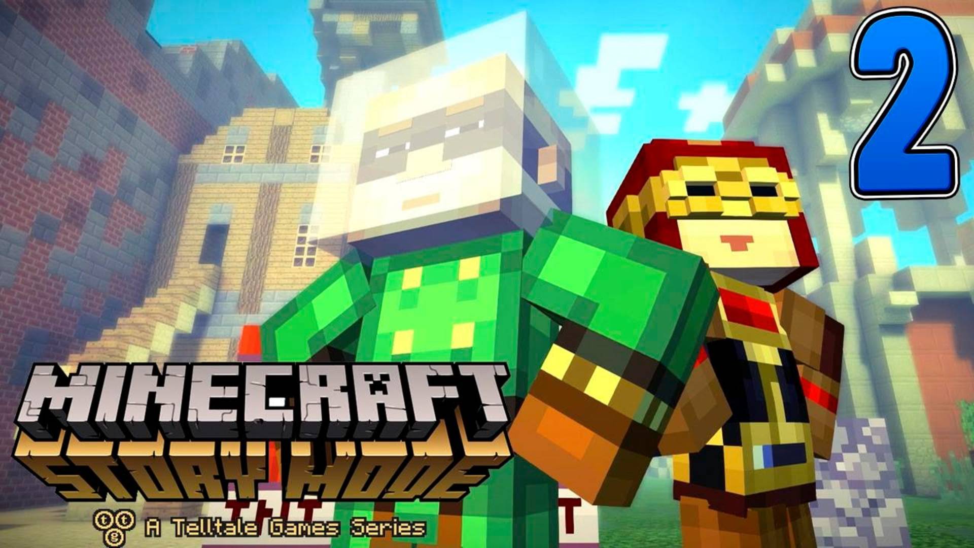 Прохождение Minecraft Story Mode Season 1 (#2 Нужна сборка) смотреть онлайн