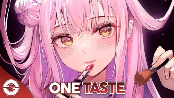 Nightcore - One Taste (Lyrics) #Anime #Аниме #Найткор #Песня