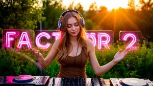 « Фактор 2 « САМЫЙ  СВЕЖИЙ ТОП ХИТОВ 2025 « Премьера ►►